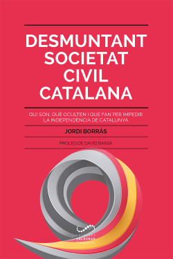 Desmuntant Societat Civil Catalana