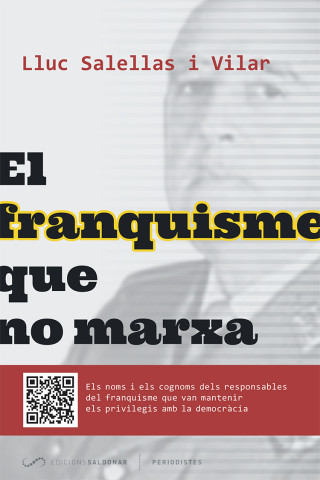 El franquisme que no marxa (1a edició)