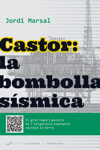 Castor: la bombolla sísmica