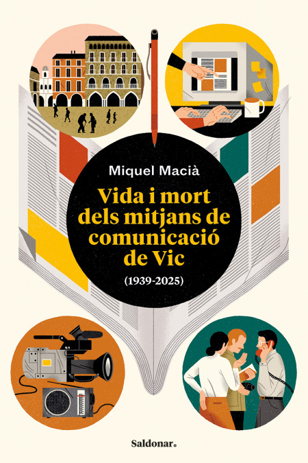 Vida i mort dels mitjans de comunicació de Vic (1939-2025)